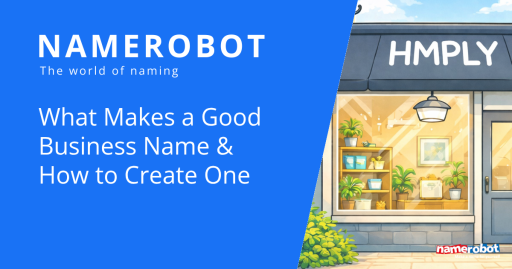 Was macht einen guten Firmennamen aus? NameRobot Social Share Grafik mit einer Ladenfront und Namero als Symbol fuer einen starken ersten Markeneindruck.